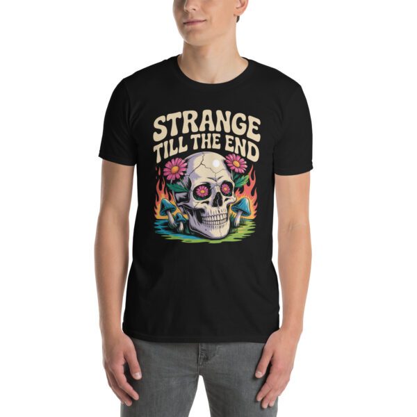 T-Shirt Strange Till End Psychedelic Stoner
