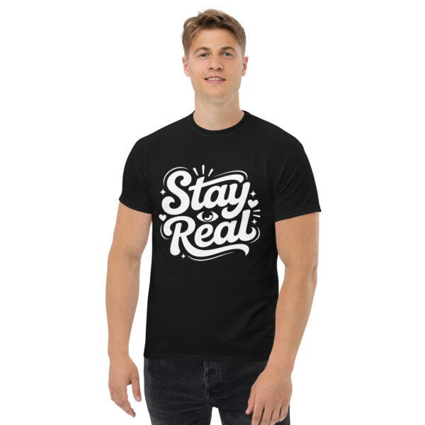T-Shirt Stay Real Script