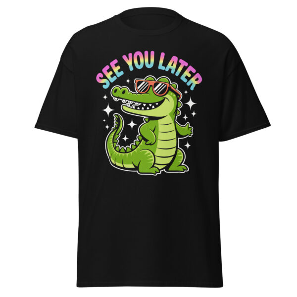 T-Shirt SEE YOU LATER Gator – Retro Croc