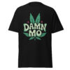 T-Shirt Cannabis DAMN MO – Leaf Bubble Font