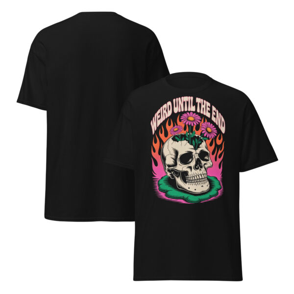 T-Shirt WEIRD UNTIL THE END – Skull Flowers