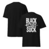 T-Shirt BLACK HOLES SUCK – Space Humor, Astro Nerd