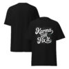 T-Shirt Karma Will Fix It – Cosmic Chill Script