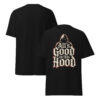 T-Shirt All’s Good in this Hood – Hoodie, Street