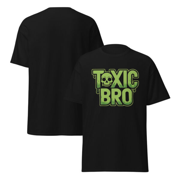 T-Shirt Toxic Bro Slime – Toxic, Bruder