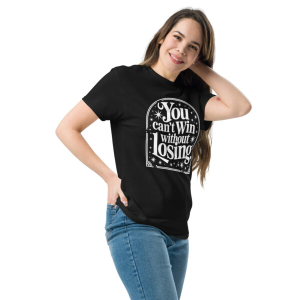 T-Shirt You Can’t Win – Losing, Motivation