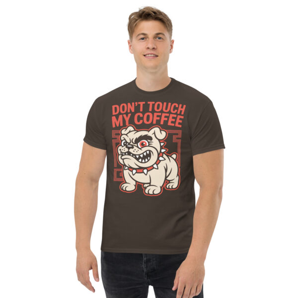 T-Shirt DON’T TOUCH MY COFFEE – Bulldogge, Kaffee Humor