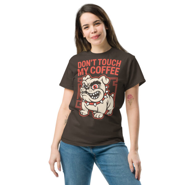 T-Shirt DON’T TOUCH MY COFFEE – Bulldogge, Kaffee Humor