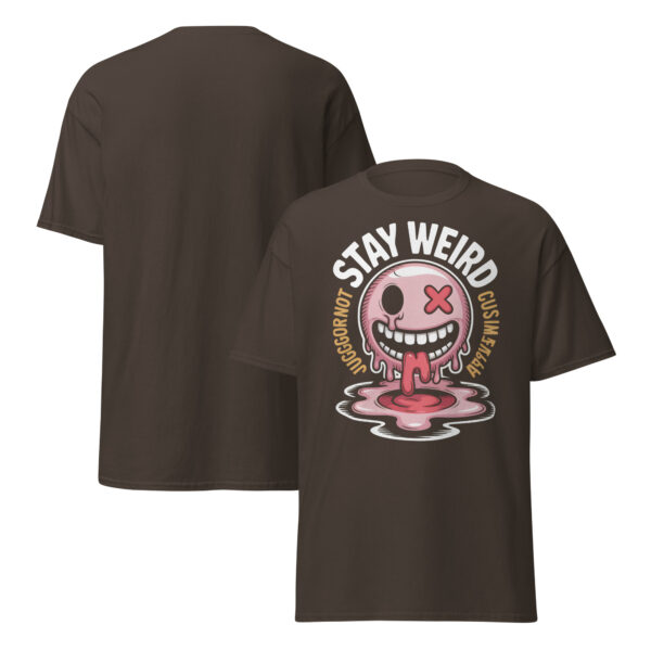 T-Shirt Stay Weird Meltdown – Juggernaut Smiley