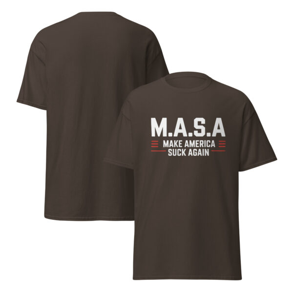 T-Shirt M.A.S.A – Make America Suck Again, Statement