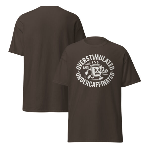 T-Shirt OVERSTIMULATED UNDERCAFFEINATED Kaffee Totenkopf Humor