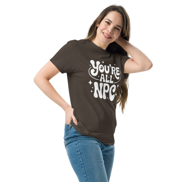 T-Shirt You’re All NPC – Gamer, Meme