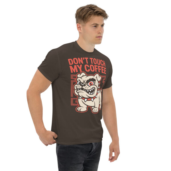 T-Shirt DON’T TOUCH MY COFFEE – Bulldogge, Kaffee Humor