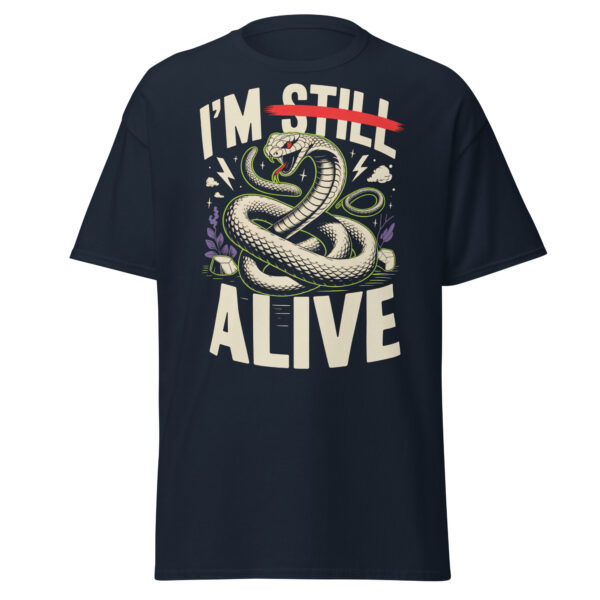 T-Shirt I’M STILL ALIVE Snake – Schlange Statement
