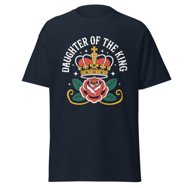 T-Shirt DAUGHTER OF THE KING – Crown & Rose