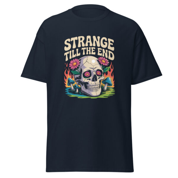T-Shirt Strange Till The End – Daisy Skull & Shrooms