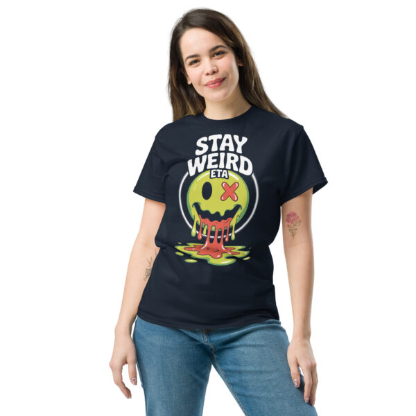 T-Shirt Stay Weird ETA – Melting Smiley Slime