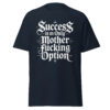 T-Shirt Success is m Only Option – Gothic Grind