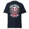 T-Shirt Stay Weird Meltdown – Juggernaut Smiley