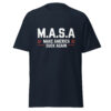 T-Shirt M.A.S.A – Make America Suck Again, Statement