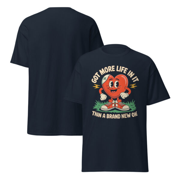 T-Shirt GOT MORE LIFE – Heart Sneaks