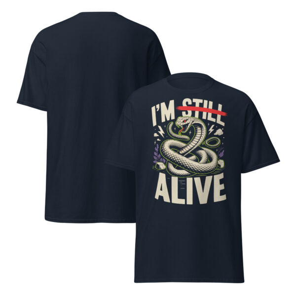 T-Shirt I’M STILL ALIVE Snake – Schlange Statement