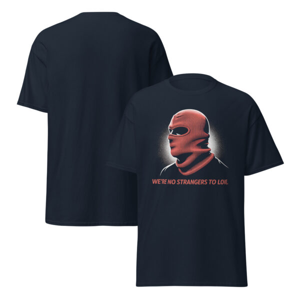 T-Shirt WE'RE NO STRANGERS TO LOVE Rickroll Internetkultur