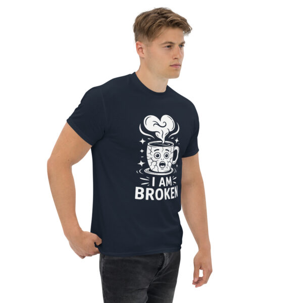 T-Shirt I AM BROKEN Mug – Sad Cute