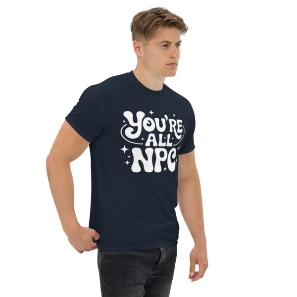T-Shirt You’re All NPC – Retro Gamer Statement