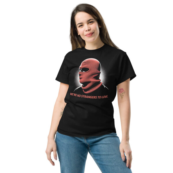 T-Shirt Strangers to Love – Balaclava, Meme