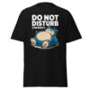 T-Shirt Do Not Disturb – Schlaf, Gaming